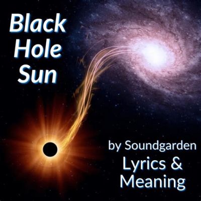 Black Hole Sun - A Melodic Odyssey Through Grungy Distortion and Psychedelic Echoes