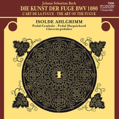 Die Kunst der Fuge (The Art of Fugue) – A Tapestry of Melodies Interwoven with Mathematical Precision