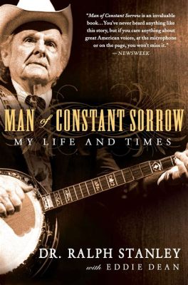 Man of Constant Sorrow  A Haunting Appalachian Ballad with Driving Bluegrass Instrumentation