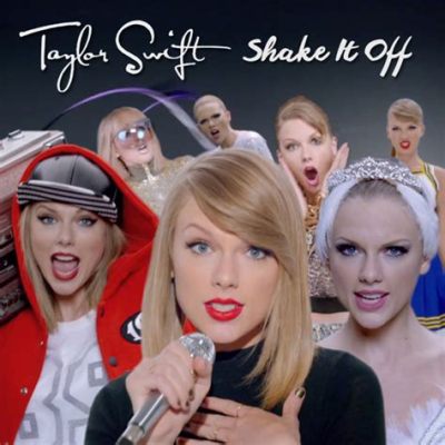 Shake It Off an Upbeat Anthem Overflowing with Catchy Melodies and Empowering Lyrics